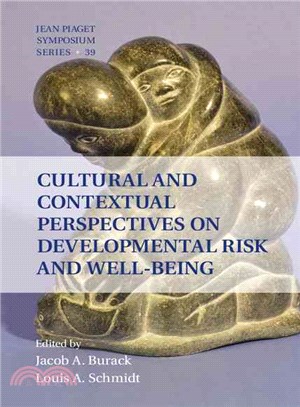 Cultural and Contextual Perspectives on Developmental Risk and Well-being