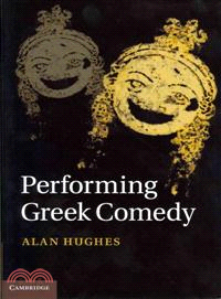 Performing Greek Comedy