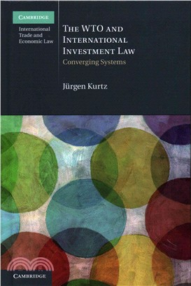The Wto and International Investment Law ─ Converging Systems