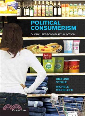 Political Consumerism ― Responsible Action in the Global Age