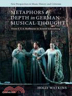 Metaphors of Depth in German Musical Thought