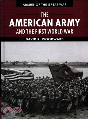 The American Army and the First World War