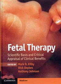 Fetal Therapy ─ Scientific Basis and Critical Appraisal of Clinical Benefits