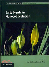 Early Events in Monocot Evolution