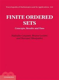 Finite Ordered Sets ─ Concepts, Results and Uses