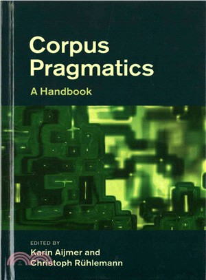 Corpus Pragmatics ― A Handbook