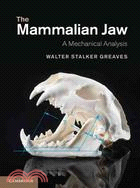 The Mammalian Jaw ─ A Mechanical Analysis