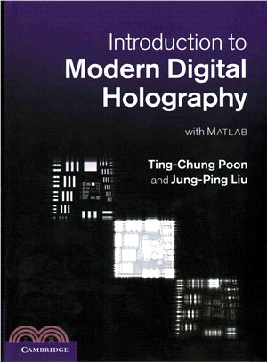 Introduction to Modern Digital Holography ― With Matlab