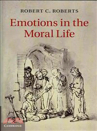 Emotions in the Moral Life