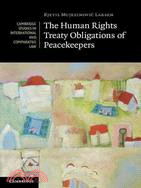 The Human Rights Treaty Obligations of Peacekeepers