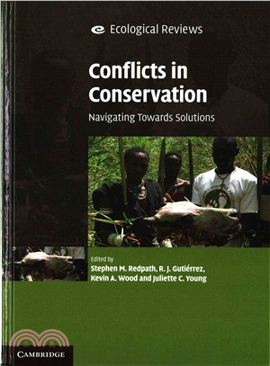 Conflicts in Conservation ― Navigating Towards Solutions