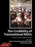 The Credibility of Transnational NGOs―When Virtue Is Not Enough