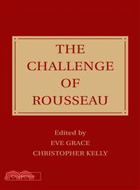 The Challenge of Rousseau