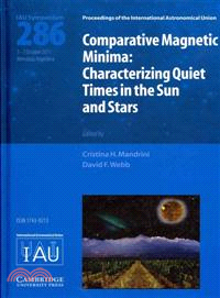 Comparative Magnetic Minima (IAU S286)―Characterizing Quiet Times in the Sun and Stars