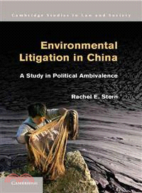 Environmental Litigation in China―A Study in Political Ambivalence