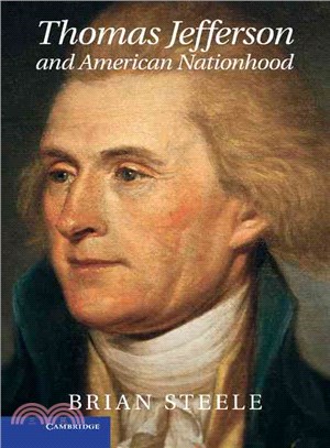 Thomas Jefferson and American Nationhood