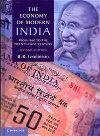 The Economy of Modern India ― From 1860 to the Twenty-first Century