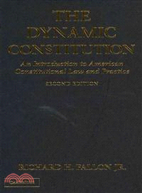 The Dynamic Constitution―An Introduction to American Constitutional Law and Practice