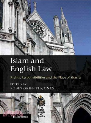 Islam&nbsp;and English Law ― Rights, Responsibilities and the Place of Shari'a