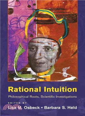 Rational Intuition ─ Philosophical Roots, Scientific Investigations