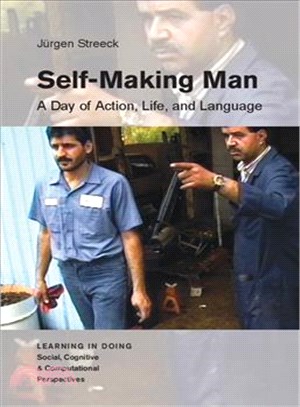 Self-making Man ― A Day of Action, Life, and Language