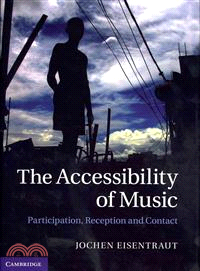 The Accessibility of Music―Participation, Reception and Contact