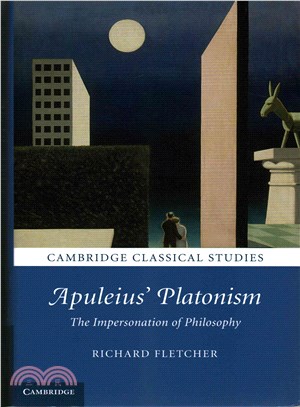 Apuleius' Platonism ― The Impersonation of Philosophy