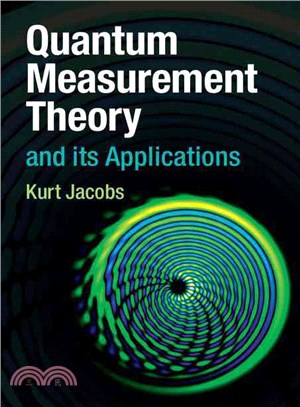 Quantum Measurement Theory and Its Applications