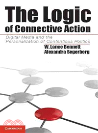 The Logic of Connective Action ─ Digital Media and the Personalization of Contentious Politics