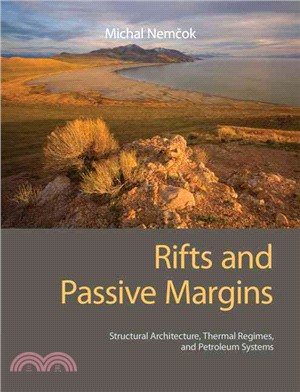 Rifts and Passive Margins ─ Structural Architecture, Thermal Regimes, and Petroleum Systems