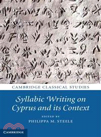 Syllabic Writing on Cyprus and Its Context