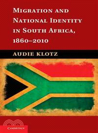 Migration and National Identity in South Africa, 1860-2010