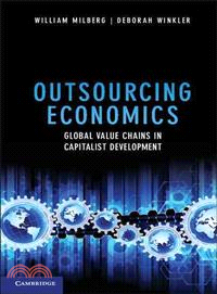 Outsourcing Economics ― Global Value Chains in Capitalist Development