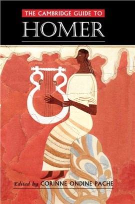 The Cambridge Guide to Homer