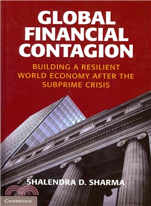 Global Financial Contagion ― Building a Resilient World Economy After the Subprime Crisis