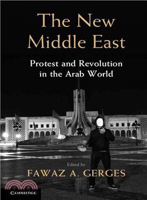 The New Middle East ― Protest and Revolution in the Arab World