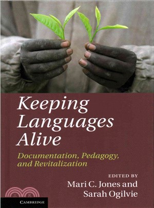 Keeping Languages Alive ― Documentation, Pedagogy and Revitalization