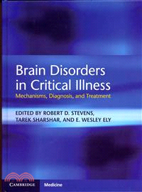 Brain Disorders in Critical Illness ─ Mechanisms, Diagnosis, and Treatment