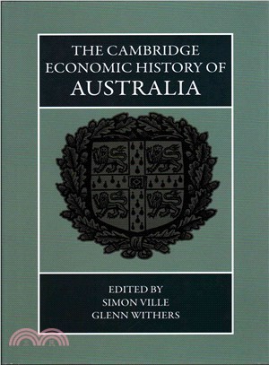 The Cambridge Economic History of Australia