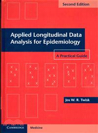 Applied longitudinal data analysis for epidemiology : a practical guide / Jos W.R. Twisk.