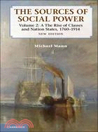 The Sources of Social Power―The Rise of Classes and Nation-states, 1760-1914