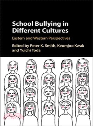 School Bullying in Different Cultures ― Eastern and Western Perspectives