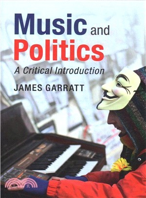 Music and Politics ― A Critical Introduction