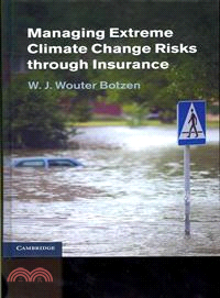 Managing Extreme Climate Change Risks Through Insurance