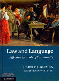 Law and Language ─ Effective Symbols of Community
