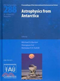 Astrophysics from Antarctica ― Iau S288