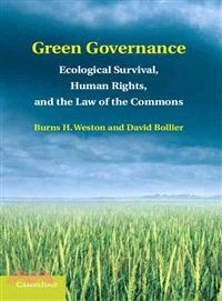 Green Governance―Ecological Survival, Human Rights, and the Law of the Commons