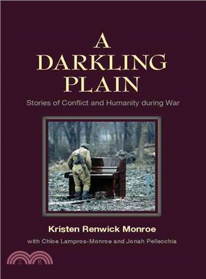 A Darkling Plain ─ Stories of Conflict and Humanity During War