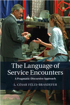 The Language of Service Encounters ― A Pragmatic-discursive Approach