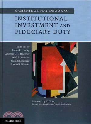 Cambridge Handbook of Institutional Investment and Fiduciary Duty